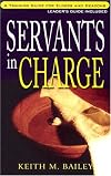 Servants in Charge: A Training Manual for Elders and Deacons (Christian life & ministry series)