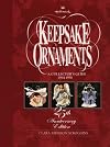 Hallmark Keepsake Ornaments: A Collector's Guide: 1994-1998: 25th Anniversary Edition