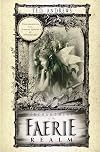 Enchantment of the Faerie Realm: Communicate with Nature Spirits & Elementals
