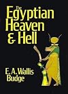 Egyptian Heaven and Hell