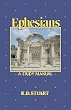 Ephesians: A Study Manual