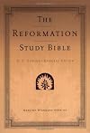 The Reformation Study Bible: English Standard Version (ESV)