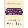 Introduction to Systematic Theology: Prolegomena and the Doctrines of Revelation, Scripture, and God