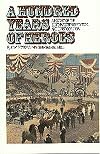 A Hundred Years of Heroes: A History of the Southwestern Exposition and Livestock Show (Chisholm Trail)