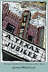 A Texas jubilee eleven stories from the Lone Star State