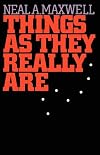 Things As They Really Are