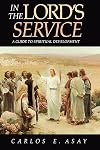 In the Lord's Service: A Guide to Spiritual Development