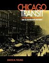 Chicago Transit: An Illustrated History