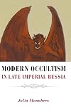Modern Occultism in Late Imperial Russia