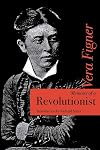 Memoirs of a Revolutionist