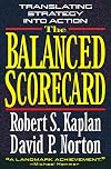 The Balanced Scorecard: Translating Strategy into Action