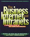 The Business Internet and Intranets: A Manager's Guide to Key Terms and Concepts