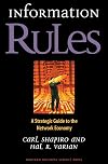 Information Rules: A Strategic Guide to the Network Economy