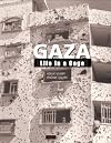 Gaza: Life in a Cage