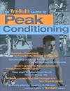 The Men's Health Guide To Peak Conditioning