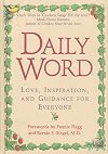 Daily Word: Love, Inspiration, And Guidance For Everyone
