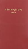 A Search for God, Book 1