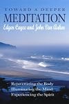 Toward a Deeper Meditation