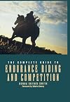 The Complete Guide to Endurance Riding and Competition (Howell reference books)