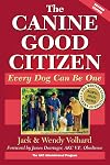 The Canine Good Citizen: Every Dog Can Be One, Second Edition