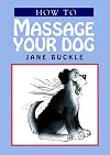 How to Massage Your Dog