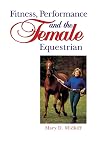 Fitness, Performance, and the Female Equestrian (Howell Equestrian Library)