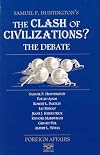 The Clash of Civilizations?: The Debate