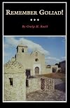 Remember Goliad!: A History of La Bahia