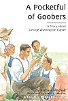A Pocketful of Goobers: A Story about George Washington Carver (Creative Minds Biographies)
