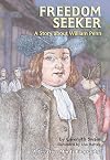 Freedom Seeker: A Story About William Penn (Creative Minds Biographies)