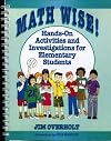 Math Wise!: Hands-On Activities and Investigations for Elementary Students