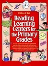Reading Learning Centers for the Primary Grades