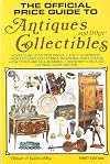 The Official Price Guide to Antiques and Other Collectibles