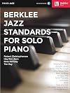 Berklee Jazz Standards for Solo Piano