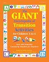 The GIANT Encyclopedia of Learning Center Activities for Children 3 to 6
