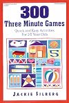 300 Three Minute Games: Quick and Easy Activities for 2-5 Year Olds