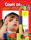 Count on Math: Activities for Small Hands and Lively Minds