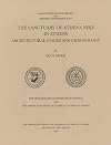 The Sanctuary of Athena Nike in Athens: Architectural Stages and Chronology (Hesperia Supplement)