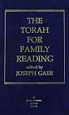 The Torah for Family Reading: The Five Books of Moses, the Prophets, the Writings