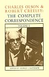 Charles Olson & Robert Creeley: The Complete Correspondence Volume 2