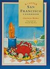A Little San Francisco Cookbook