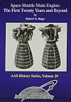 Space shuttle main engine : the first twenty years and beyond