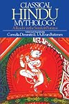 Classical Hindu Mythology: A Reader in the Sanskrit Puranas