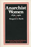 Anarchist Women, 1870-1920
