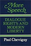 More speech : dialogue rights and modern liberty