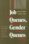 Job Queues, Gender Queues: Explaining Women's Inroads into Male Occupations