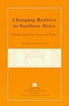 Changing realities in southern Africa : implications for American policy