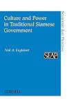 "Culture and Power in Traditional Siamese Government" (Southeast Asia Program Series) (Southeast Asia Program Studies, 1