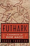 Futhark: A Handbook of Rune Magic