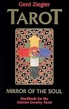 Tarot: Mirror of the Soul: Handbook for the Aleister Crowley Tarot